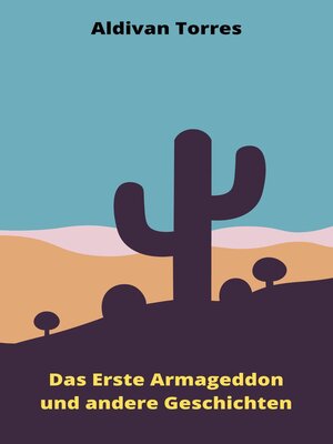 cover image of Das Erste Armageddon und andere Geschichten